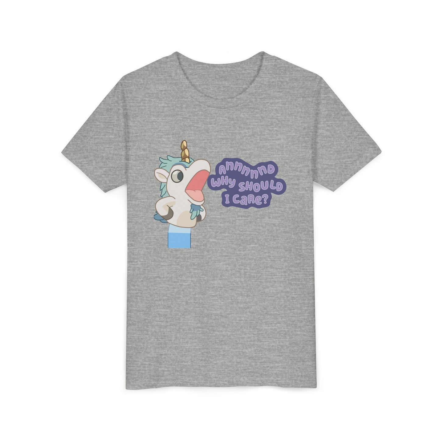 Bluey Unicorse Youth Tee – “Annnd Why Should I Care?” Funny Graphic