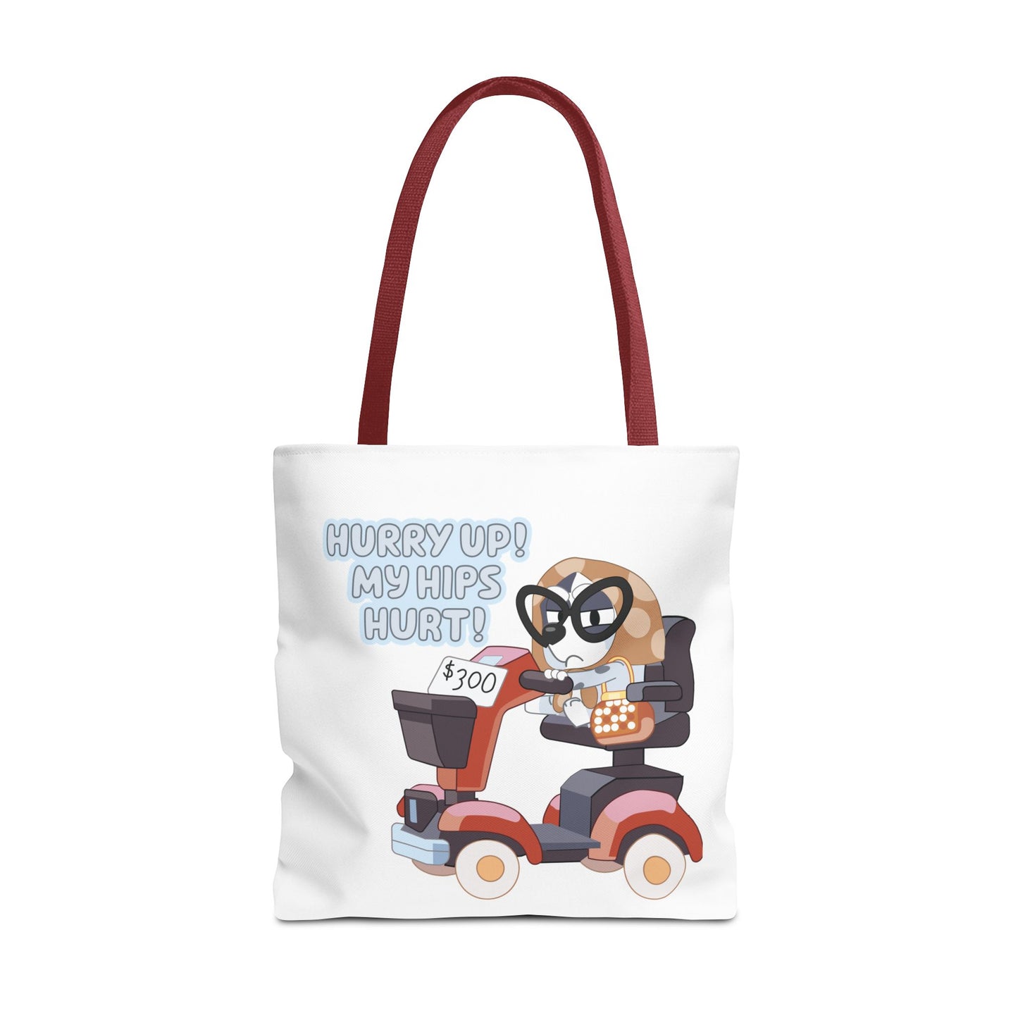 “Hurry Up, My Hips Hurt” Tote Bag – Funny Granny Mobile